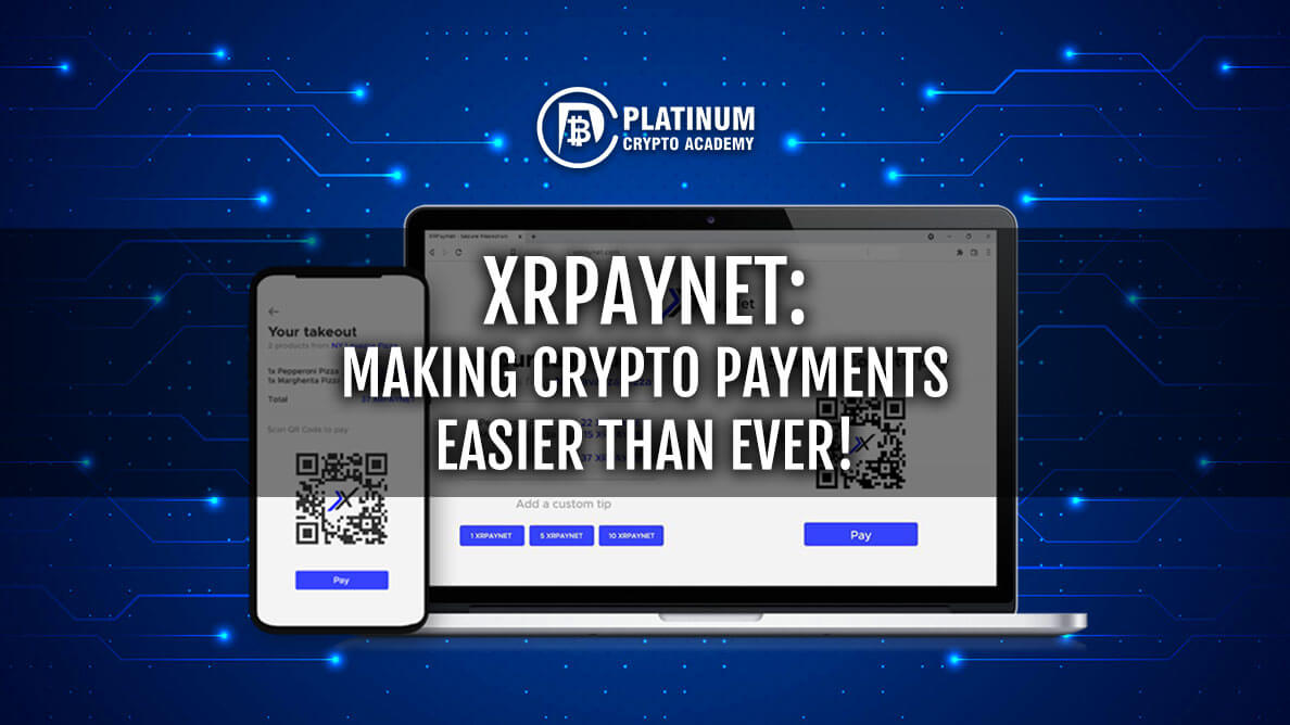 XRPAYNET-MAKING-CRYPTO-PAYMENTS-EASIER-THAN-EVER.jpg